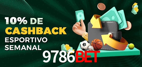 10% de bônus de cashback na 9786bet